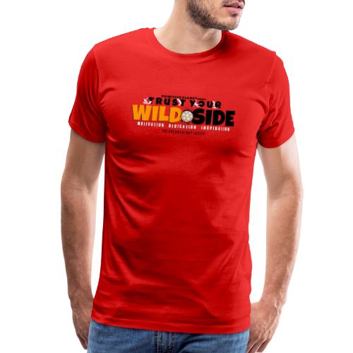 Trust Your WILD Side - Men's Premium T-Shirt