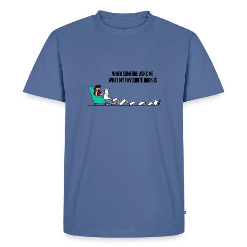 When Somone Asks Me - Men's Premium T-Shirt