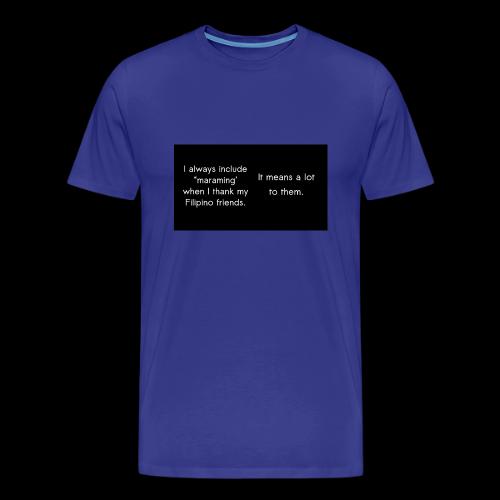 Maraming - Men's Premium T-Shirt