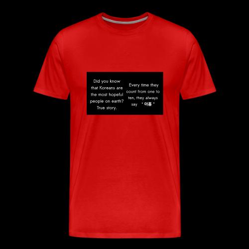The Most Hopeful on Earth - Men's Premium T-Shirt