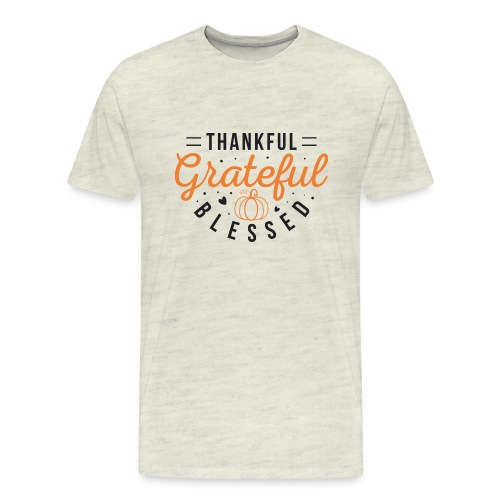 Thankful grateful and blessed - Men's Premium T-Shirt