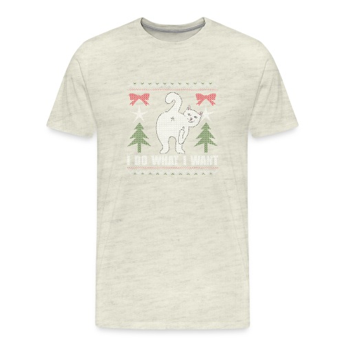 Ugly Christmas Sweater I Do What I Want Cat - Men's Premium T-Shirt