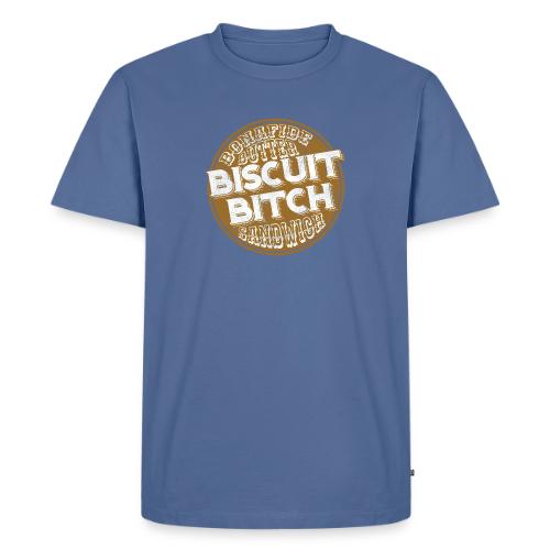 Bonafide Butter Biscuit B**ch Sandwich - Men's Premium T-Shirt