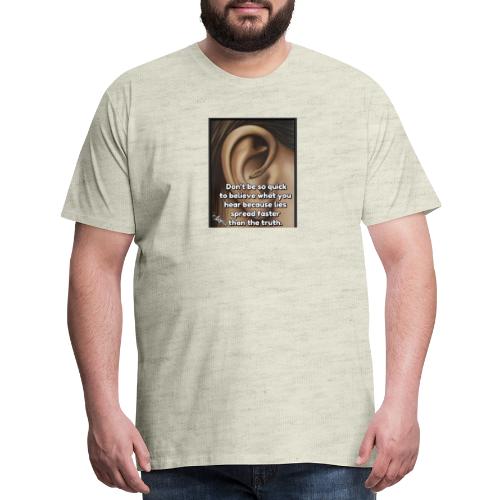 Truth - Men's Premium T-Shirt