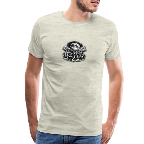 Stay Wild Moon Child - Men's Premium T-Shirt