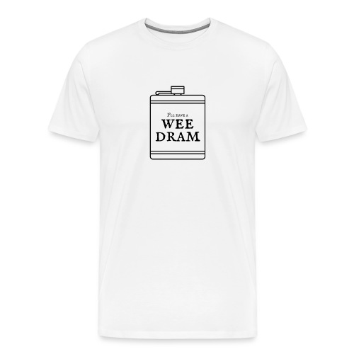 Wee Dram - Men's Premium T-Shirt