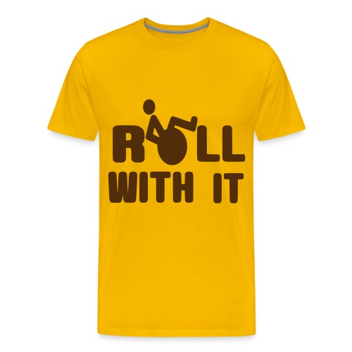 This is how a wheelchair user roll with it - Men's Premium T-Shirt