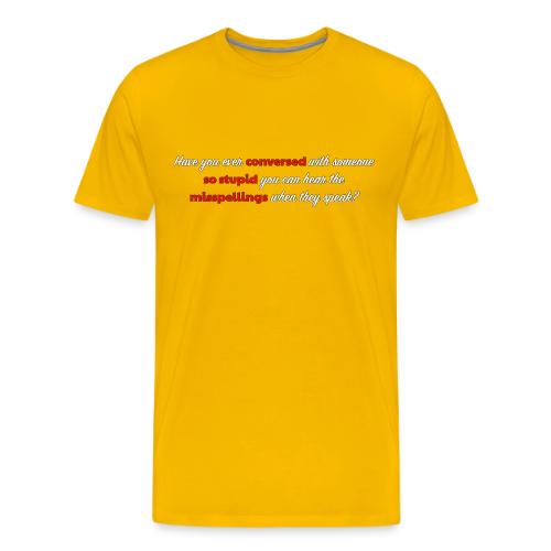 Speaking With Stupid - Men's Premium T-Shirt