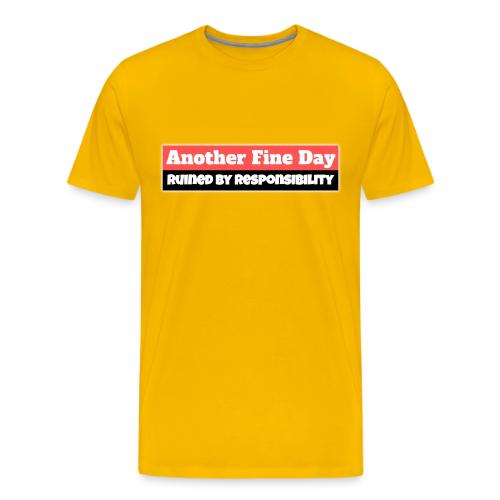 Another Fine Day - Men's Premium T-Shirt