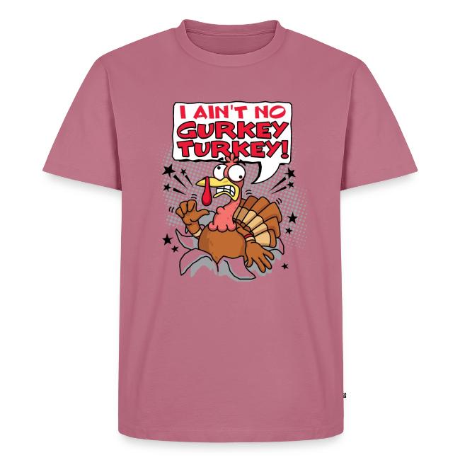 I aint no Gurkey Turkey_Hoodies