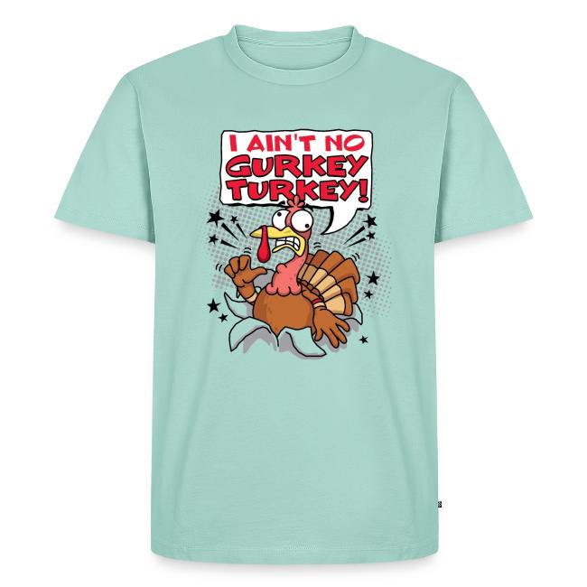 I aint no Gurkey Turkey_Hoodies