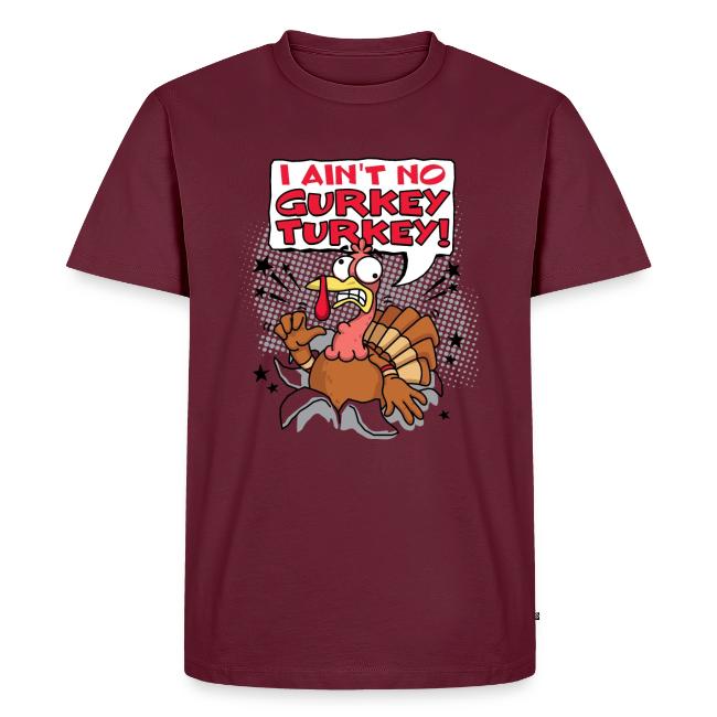 I aint no Gurkey Turkey_Hoodies