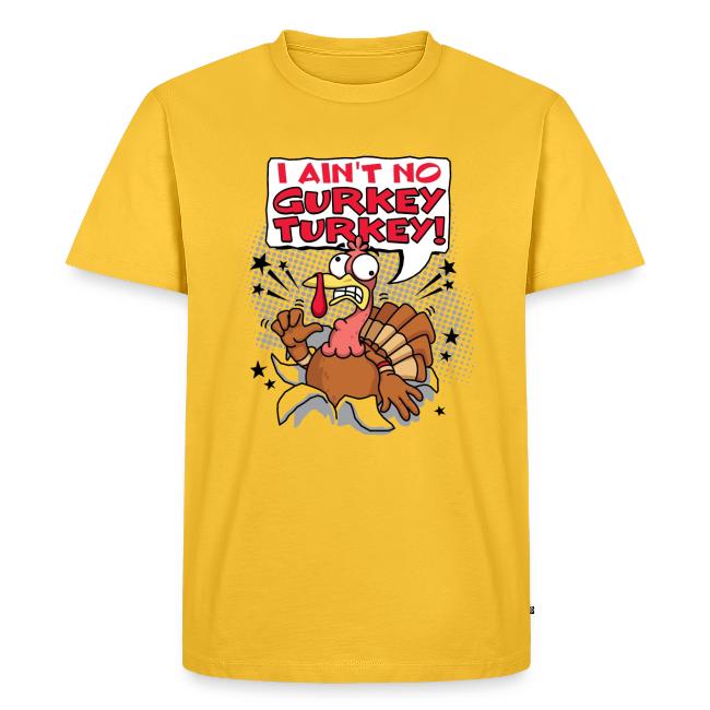 I aint no Gurkey Turkey_Hoodies