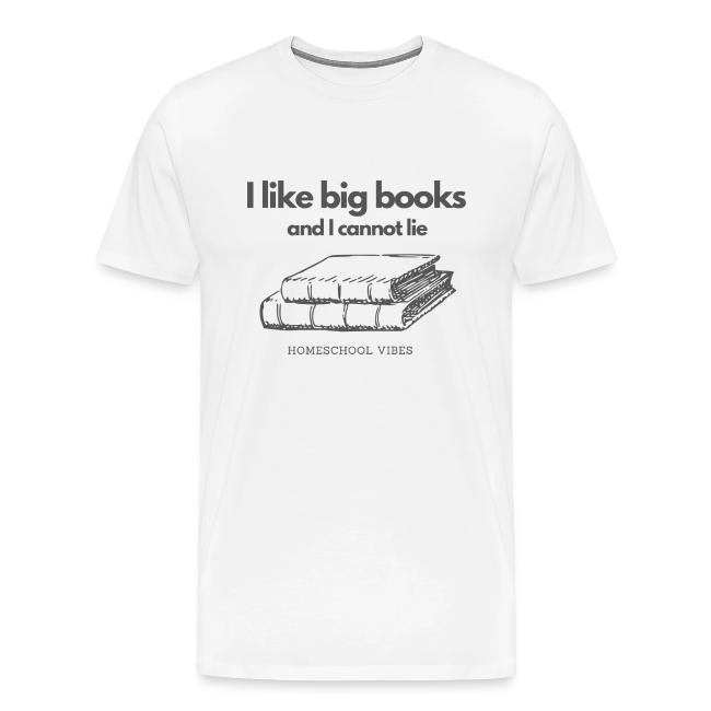 I like Big Books and I Cannot Lie