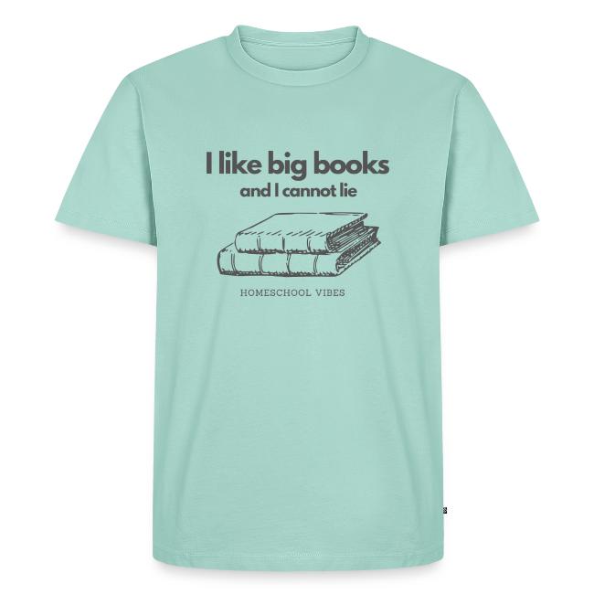I like Big Books and I Cannot Lie
