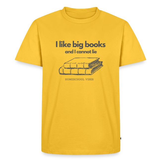 I like Big Books and I Cannot Lie
