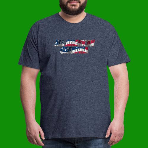 ALL AMERICAN GRANDMA - Men's Premium T-Shirt