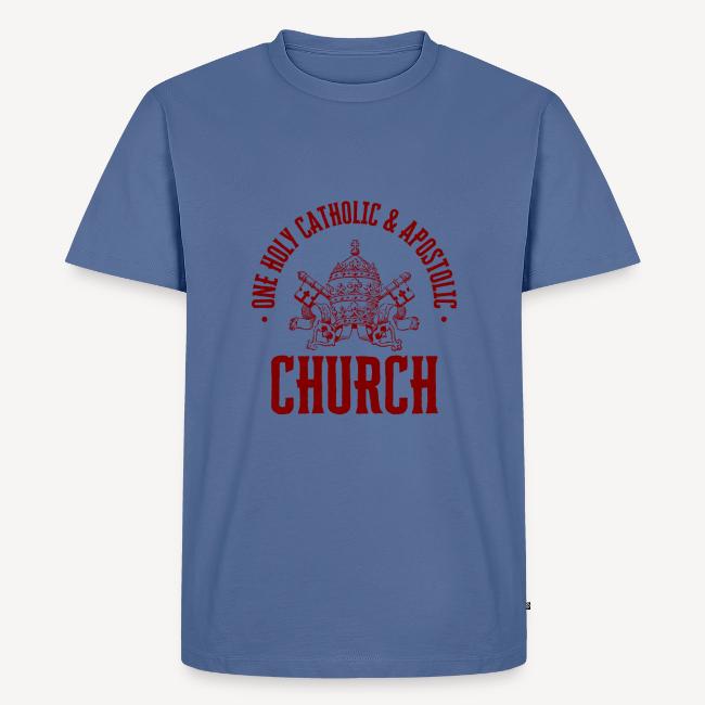 ONE HOLY CATHOLIC AND APOSTOLIC CHURCH