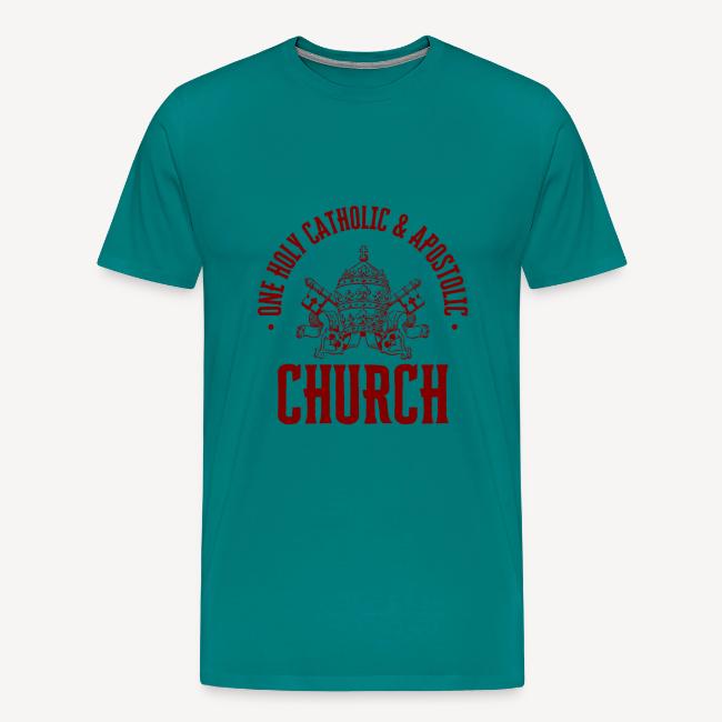 ONE HOLY CATHOLIC AND APOSTOLIC CHURCH