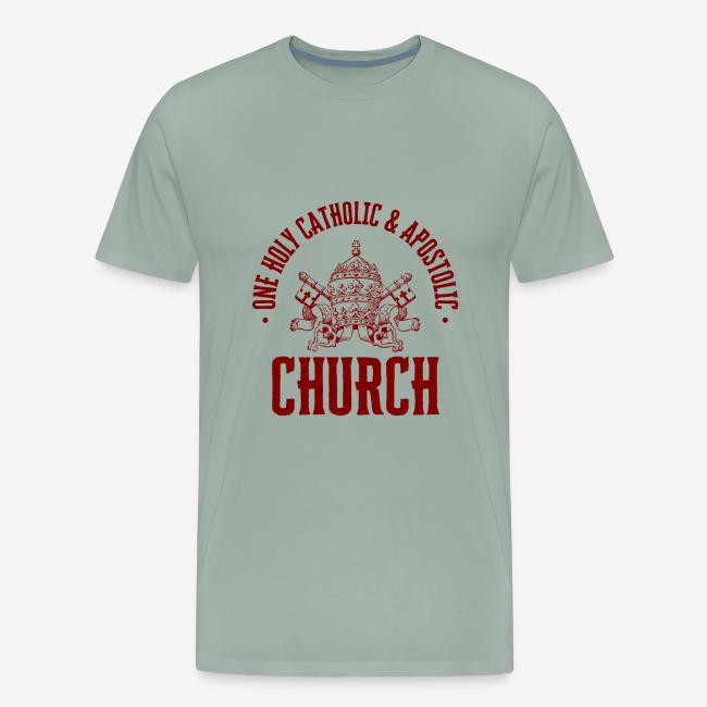 ONE HOLY CATHOLIC AND APOSTOLIC CHURCH