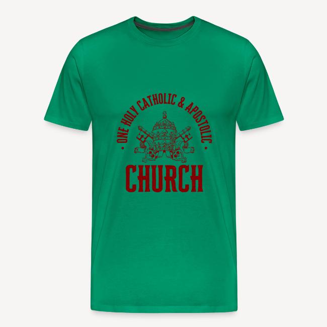 ONE HOLY CATHOLIC AND APOSTOLIC CHURCH