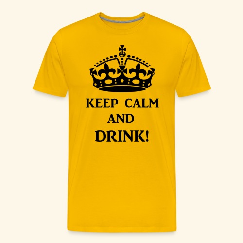 keep calm drink blk - Men's Premium T-Shirt