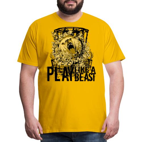 Play Like A Beast - Men's Premium T-Shirt