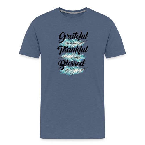 feather blue grateful thankful blessed - Men's Premium T-Shirt