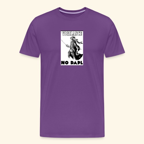 Vigilance NODAPL - Men's Premium T-Shirt