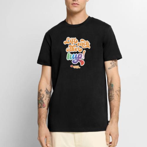 Lift each other hup! - Men's Premium T-Shirt