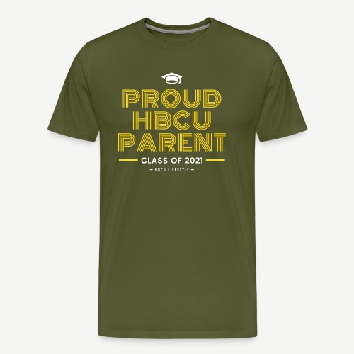 Proud HBCU Parent - Class of 2021 - Men's Premium T-Shirt