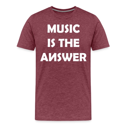 Music is the Answer - Men's Premium T-Shirt