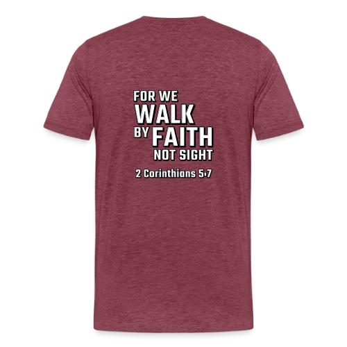 Walk on Faith with Back - Men's Premium T-Shirt