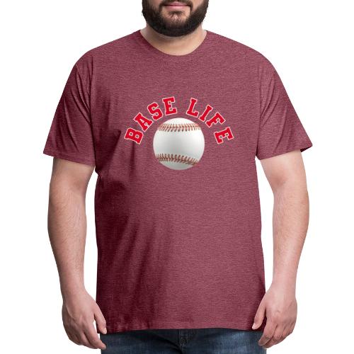 Baseball: Base Life Vibes - Men's Premium T-Shirt