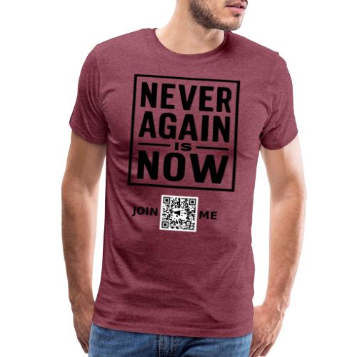 Never Again (black, front-facing) - Men's Premium T-Shirt