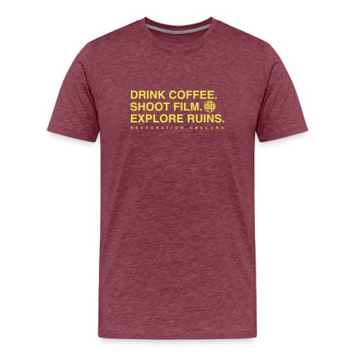Drink Coffee, Shoot Film, Explore Ruins - Men's Premium T-Shirt