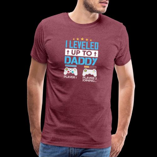 I Leveled Up To Daddy - Men's Premium T-Shirt
