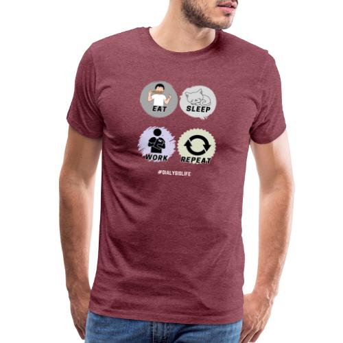 Dialysis Is Life v5 - Men's Premium T-Shirt