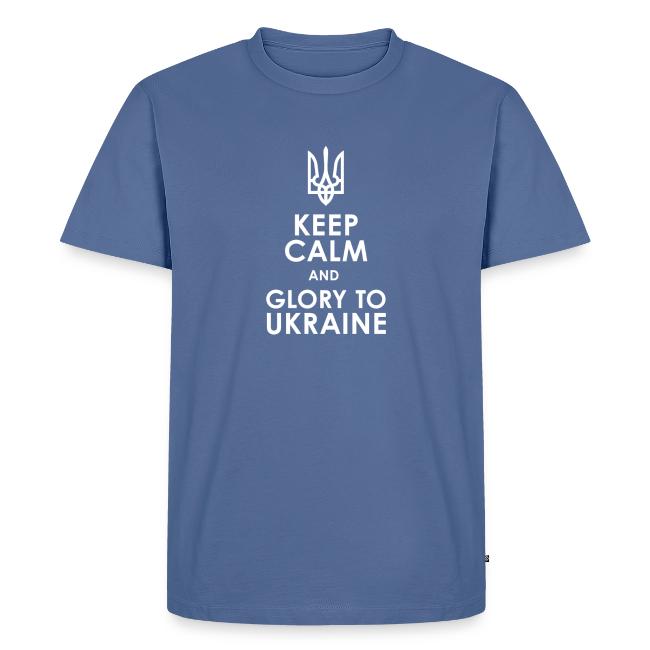 keep calm glory Ukraine