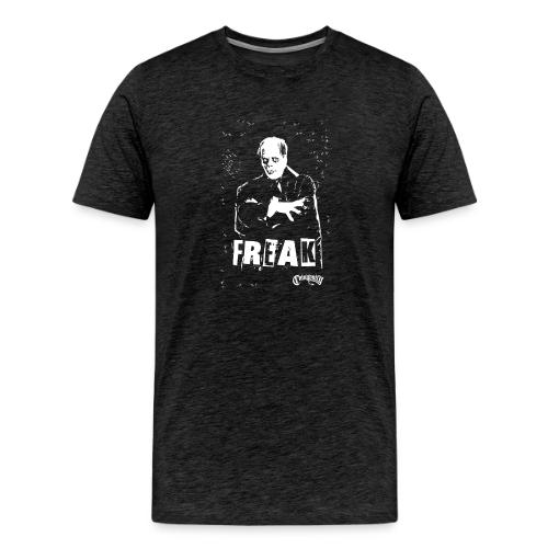FREAK - Men's Premium T-Shirt