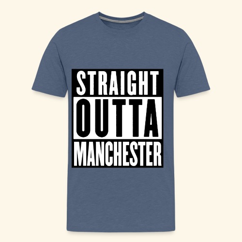 STRAIGHT OUTTA MANCHESTER - Men's Premium T-Shirt