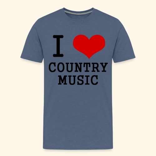 I love country music - Men's Premium T-Shirt