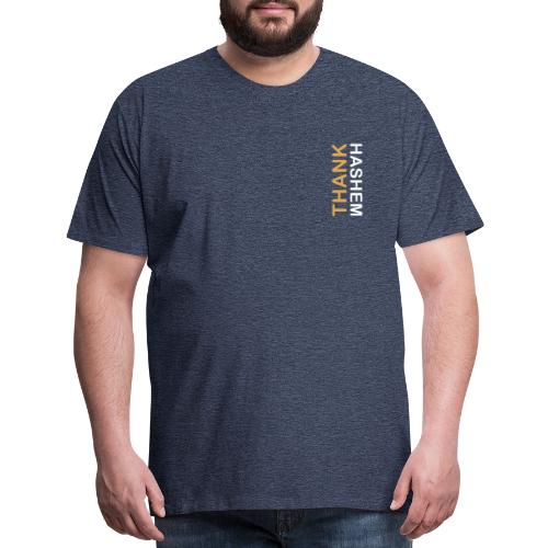 Thank HaShem – Vertical - Men's Premium T-Shirt