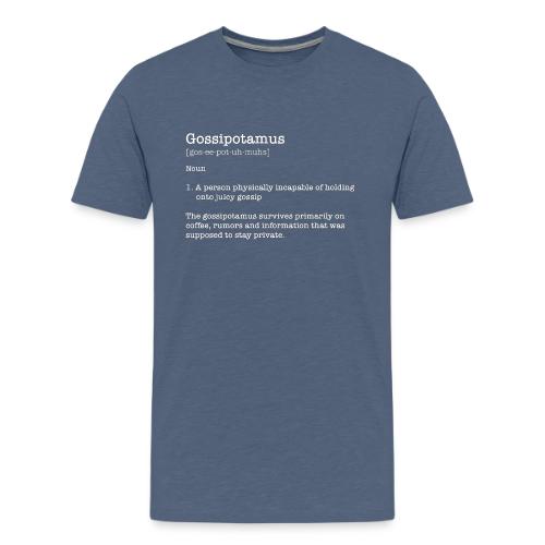 Gossipotamus - Men's Premium T-Shirt