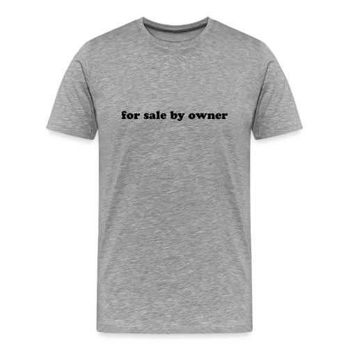 for sale by owner - Men's Premium T-Shirt