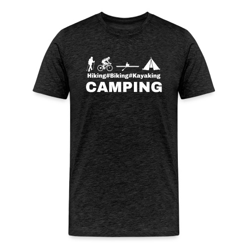 hiking biking kayaking and camping - Men's Premium T-Shirt