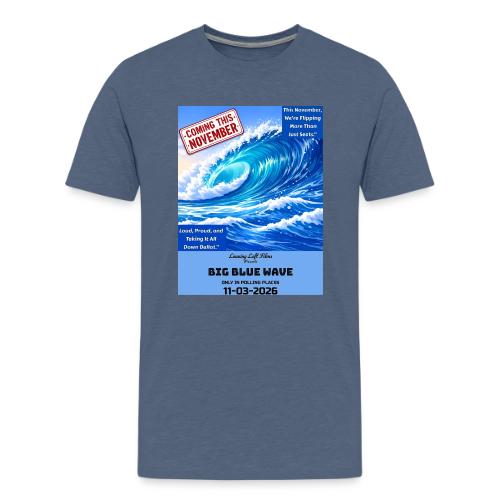 Big Blue Wave - Men's Premium T-Shirt