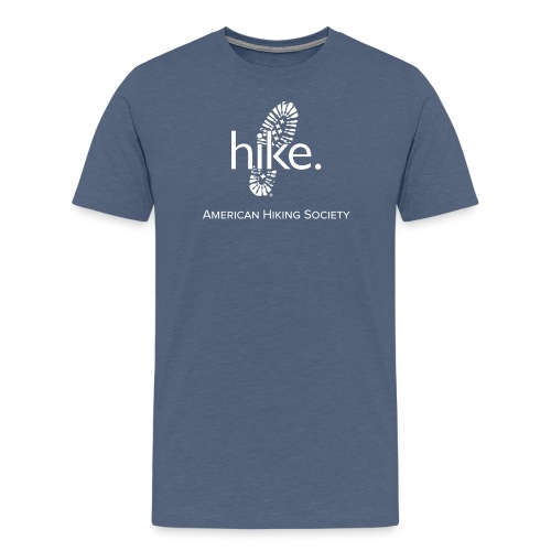hike. - Men's Premium T-Shirt