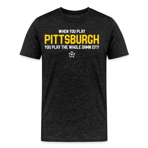Pittsburgh Whole Damn City - Men's Premium T-Shirt