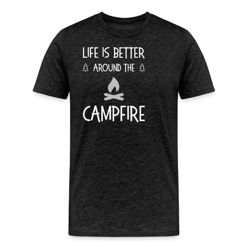 Life is better around campfire T-shirt - Men's Premium T-Shirt